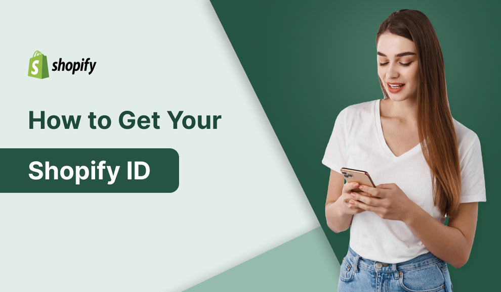 Essential Guide on How to Find Your Shopify ID