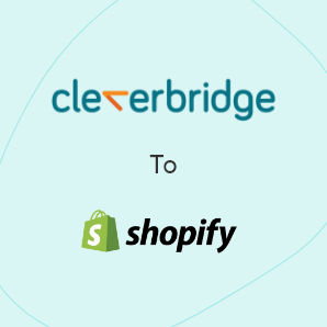 cleverbridge에서 Shopify으로 마이그레이션-완벽한 가이드