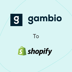 Gambio til Shopify-overføring - En komplett guide