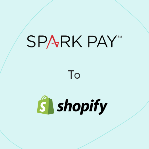Spark Pay에서 Shopify으로의 마이그레이션-완벽한 가이드