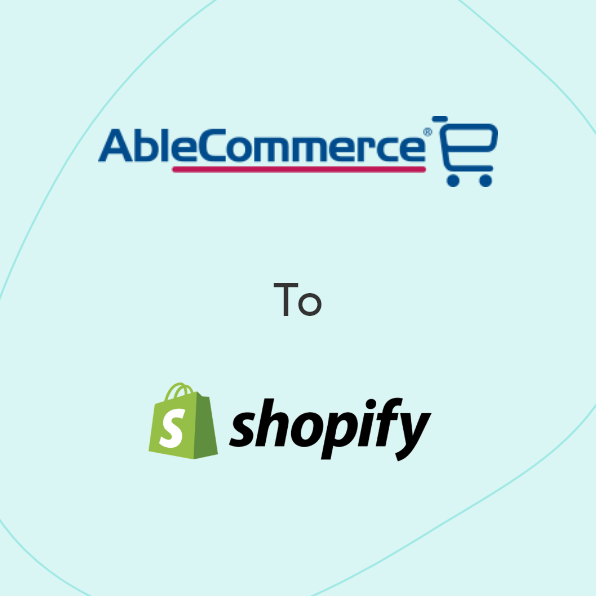 AbleCommerce에서 Shopify으로 이전-완전 가이드
