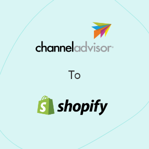 ChannelAdvisor 到 Shopify 的迁移 - 完整指南