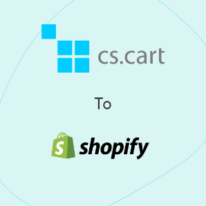 CS-Cart에서 Shopify으로 이관하기 - 완벽한 안내서