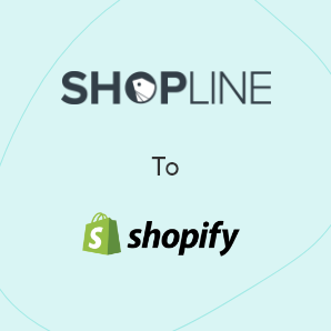 Shopline에서 Shopify으로 이전 - 완전한 가이드